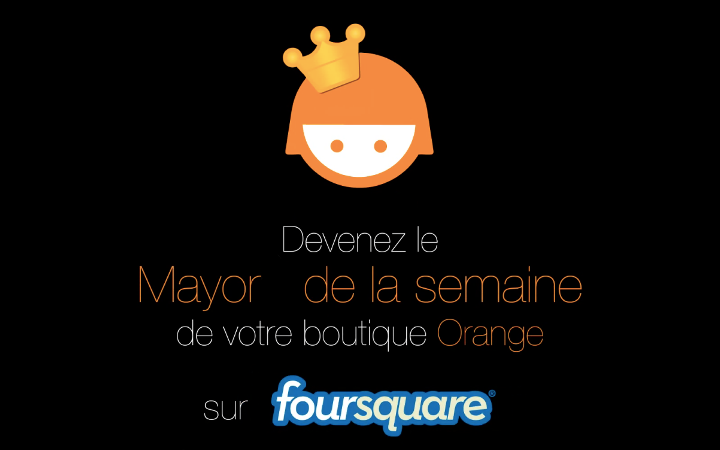 Devenez maire des grandes boutiques Orange avec Foursquare